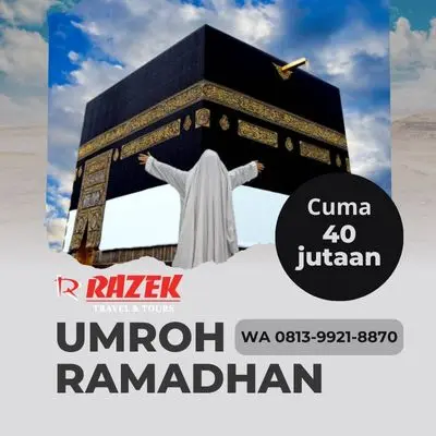 Umroh Ketika Ramadhan Bersama Razek Travel Paket Promo North Curup